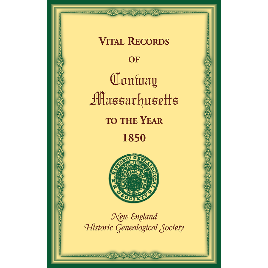 Vital Records of Conway, Massachusetts