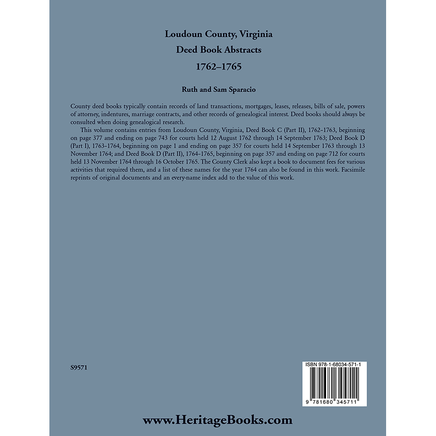 Loudoun County, Virginia Deed Book Abstracts, 1762-1765