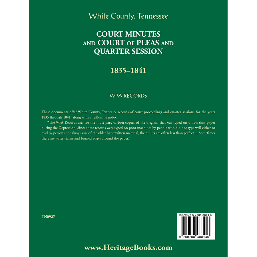 White County, Tennessee Court Minutes and Court of Pleas 1835-1841