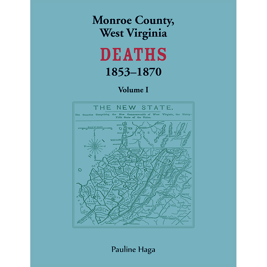 Monroe County, West Virginia Deaths, Volume 1, 1853-1870