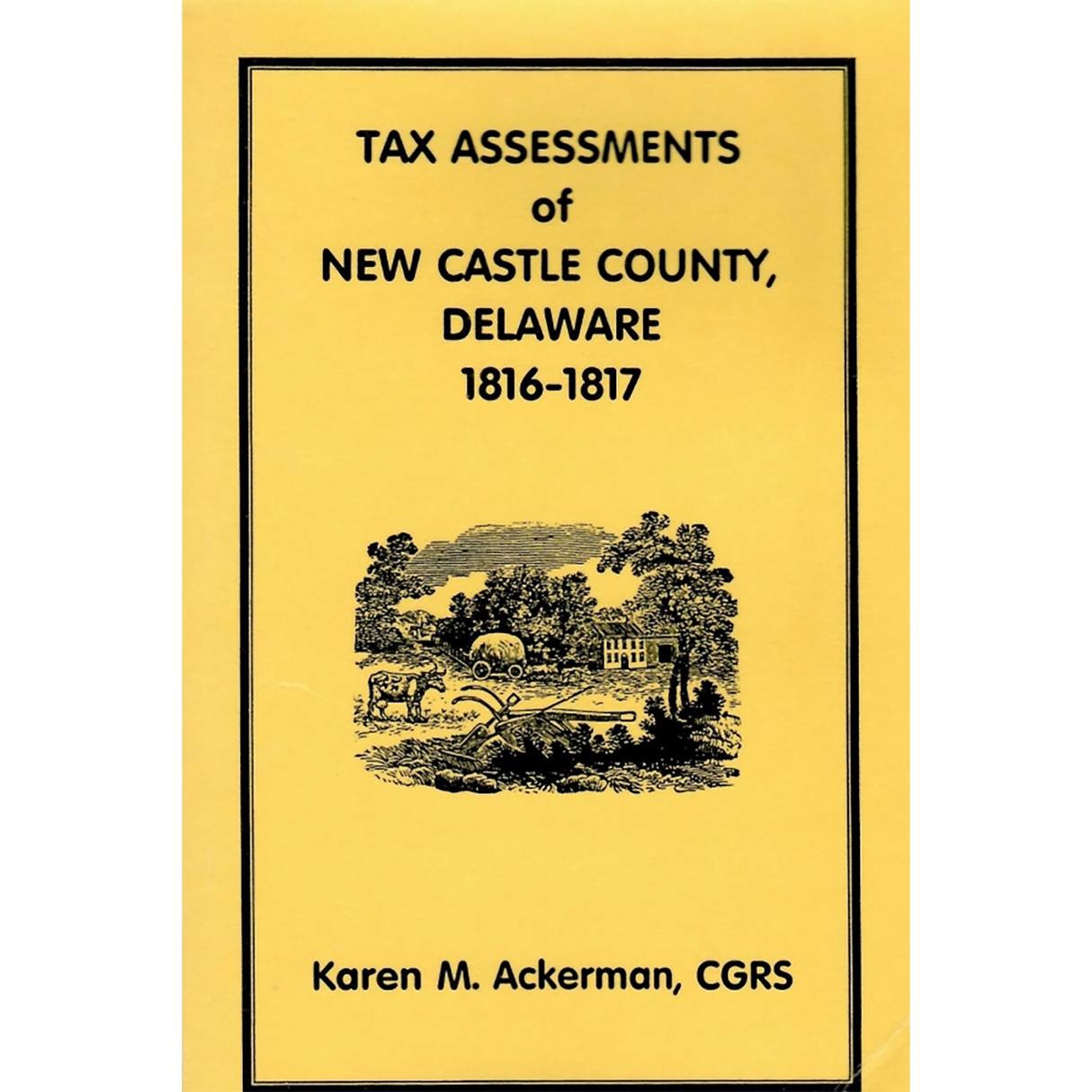 Tax Assessments of New Castle County, Delaware, 1816-1817