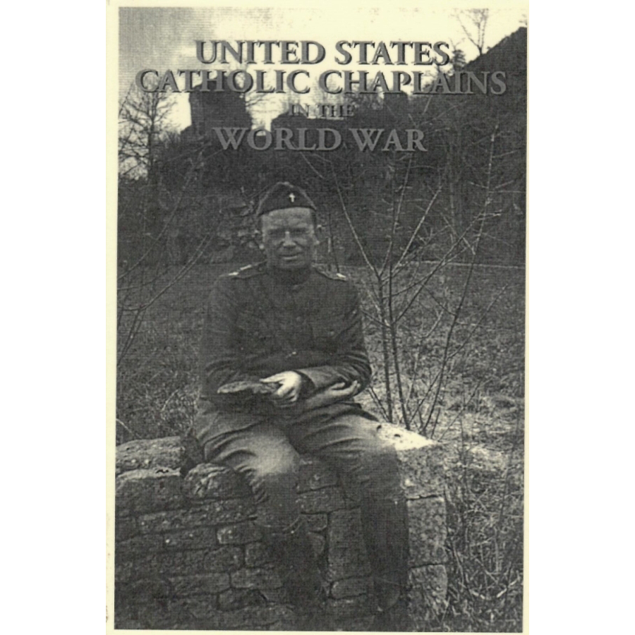 United States Catholic Chaplains in the World War