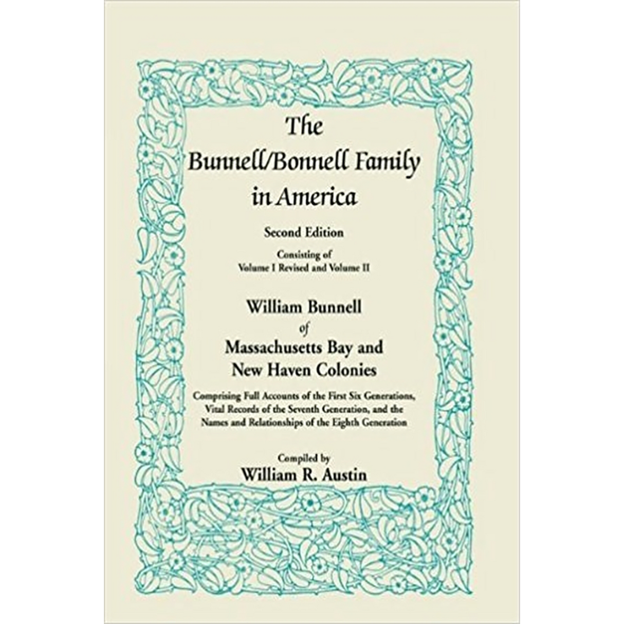 The Bunnell/Bonnell Family in America, Second Edition