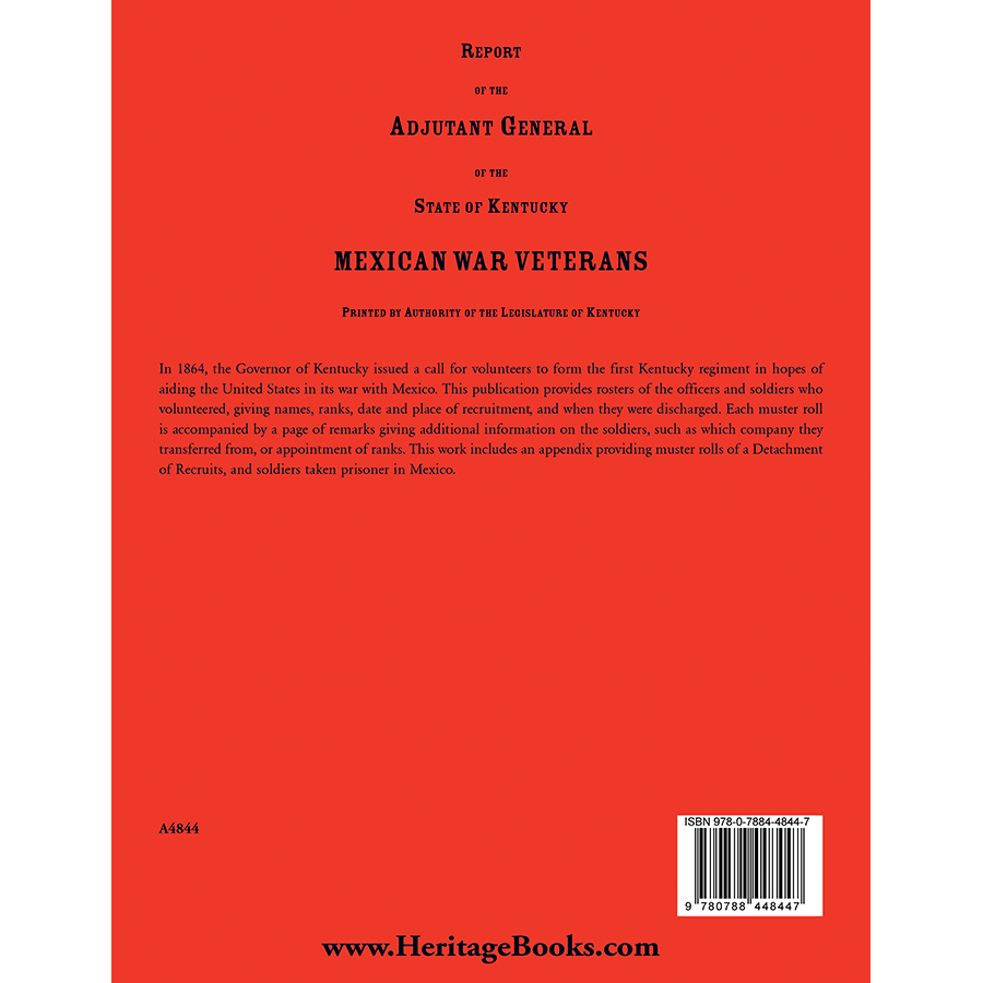 Report of the Adjutant General of the State of Kentucky: Mexican War Veterans