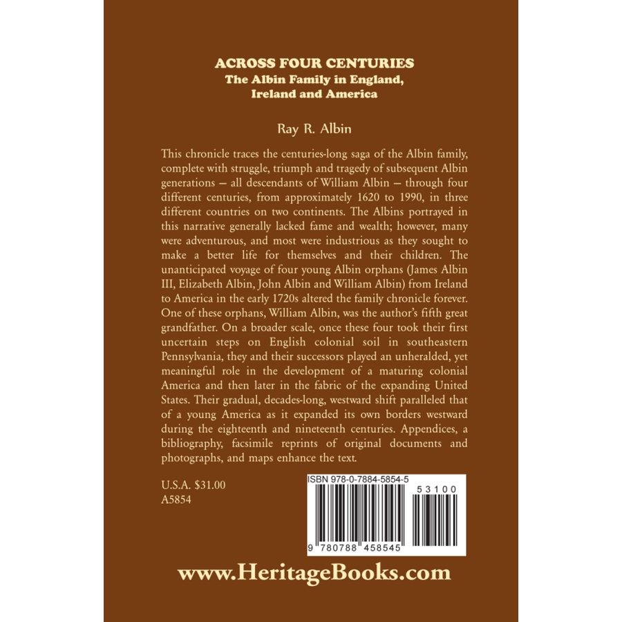 Across Four Centuries: The Albin Family in England, Ireland and America back cover