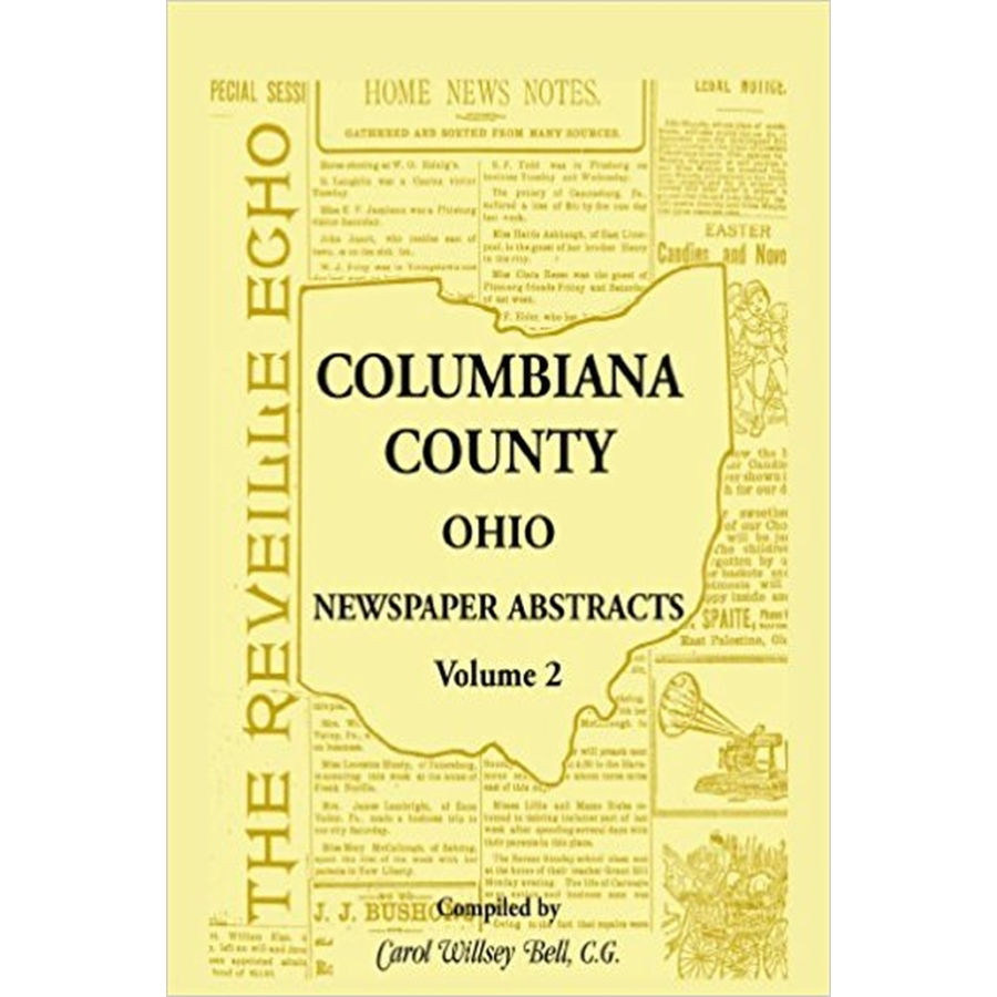 Columbiana County, Ohio Newspaper Abstracts Volume 2