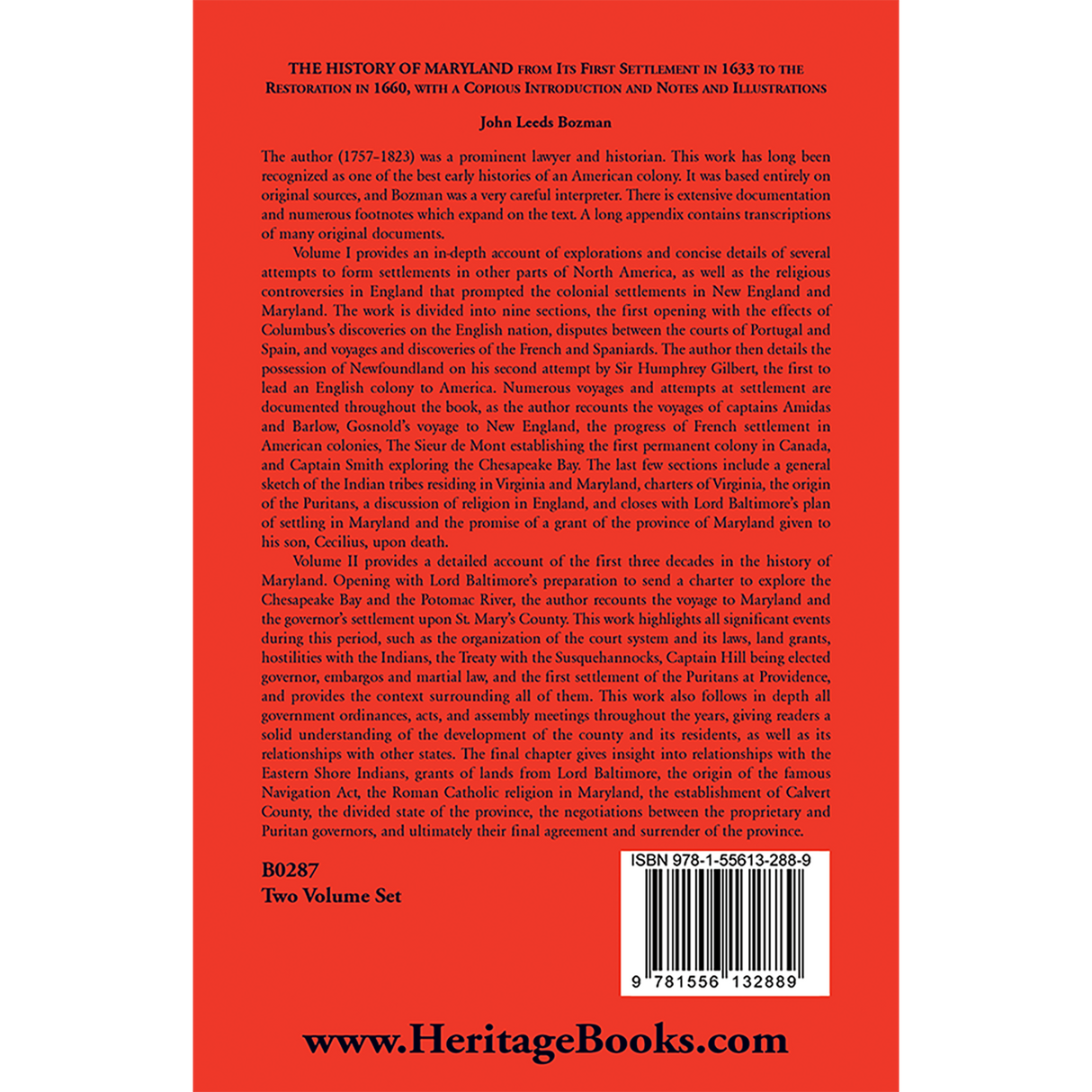 The History of Maryland from Its First Settlement in 1633 to the Restoration in 1660, with a Copious Introduction and Notes and Illustrations Volume 1 back cover