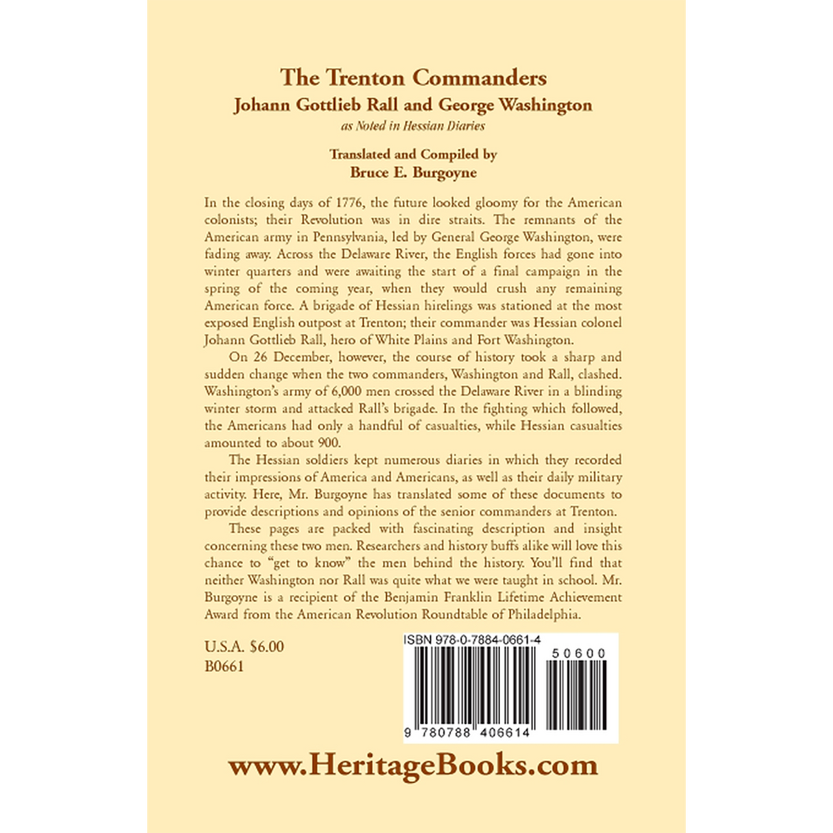 The Trenton Commanders: Johann Gottlieb Rall and George Washington, as noted in Hessian Diaries back cover