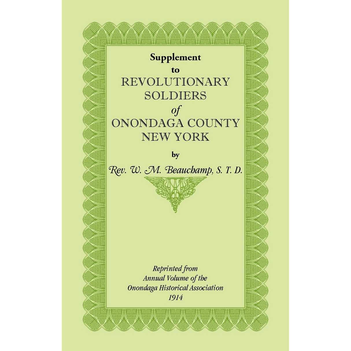 Supplement to Revolutionary Soldiers of Onondaga County, New York
