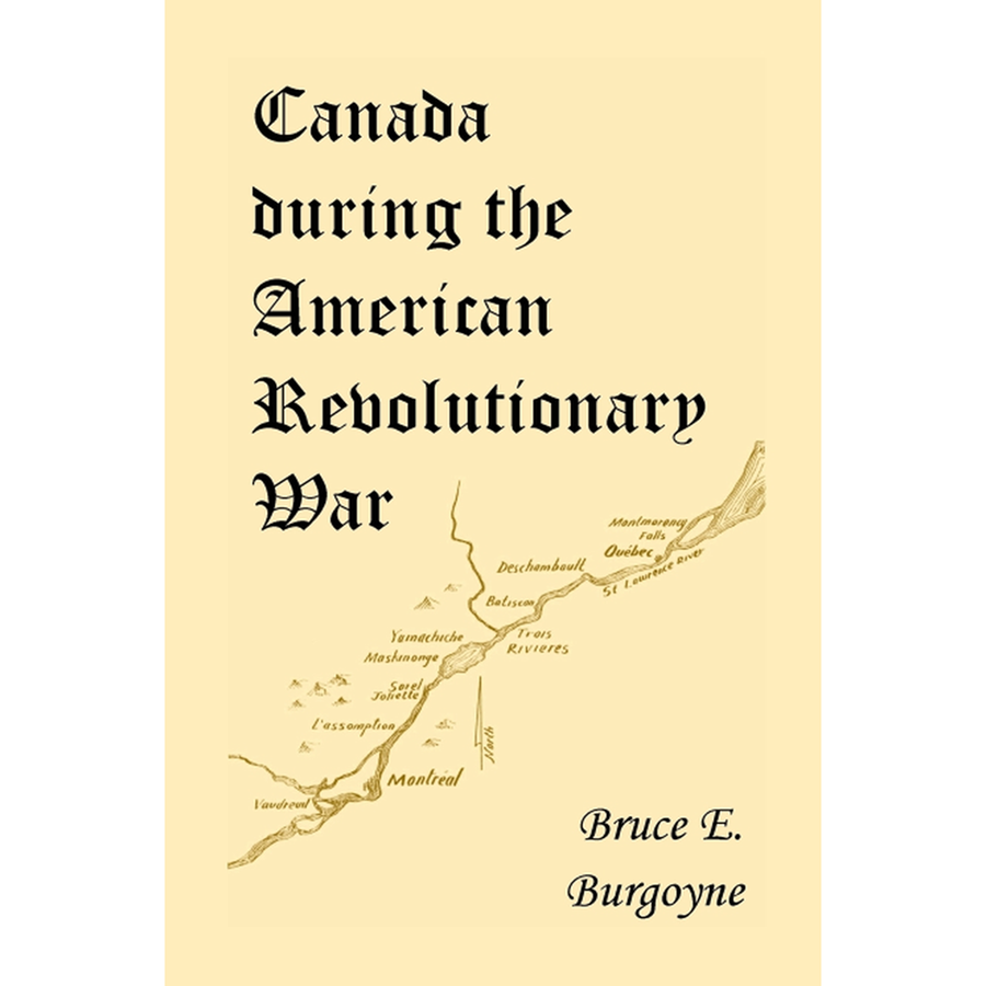 Canada During the American Revolutionary War