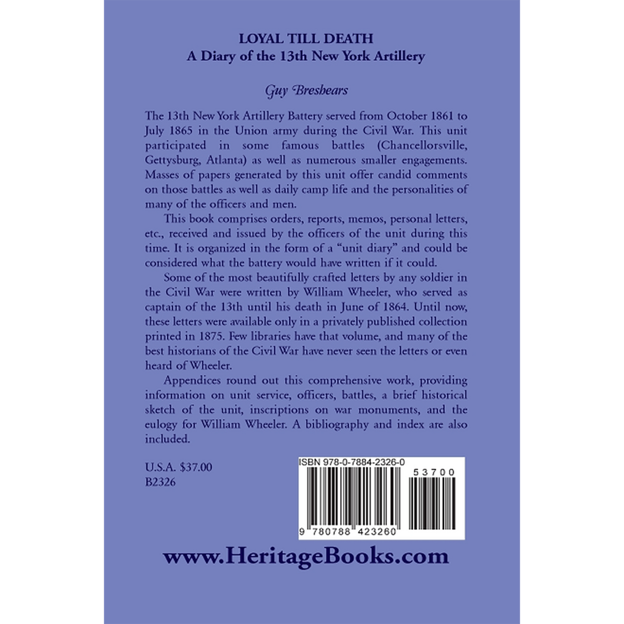 Loyal till Death: A Diary of the 13th New York Artillery back cover