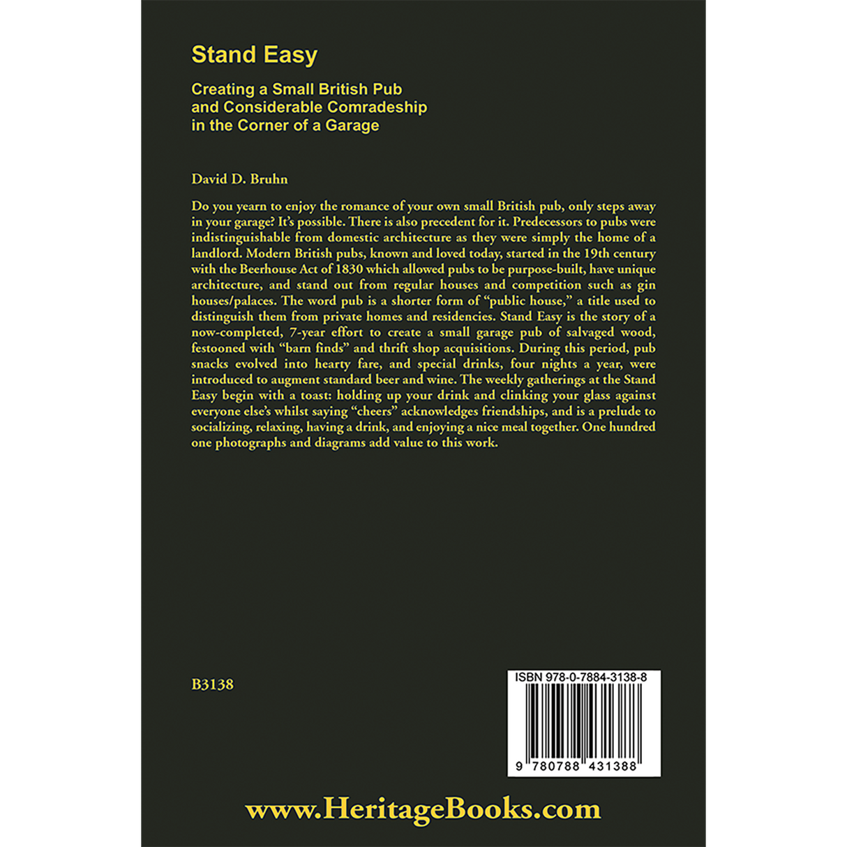 Stand Easy: Creating a Small British Pub, and Considerable Comradeship, in the Corner of a Garage back cover