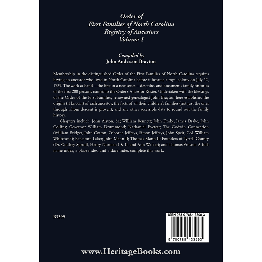 Order of First Families of North Carolina, Ancestor Biographies, Volume 1: "The First Two Hundred"