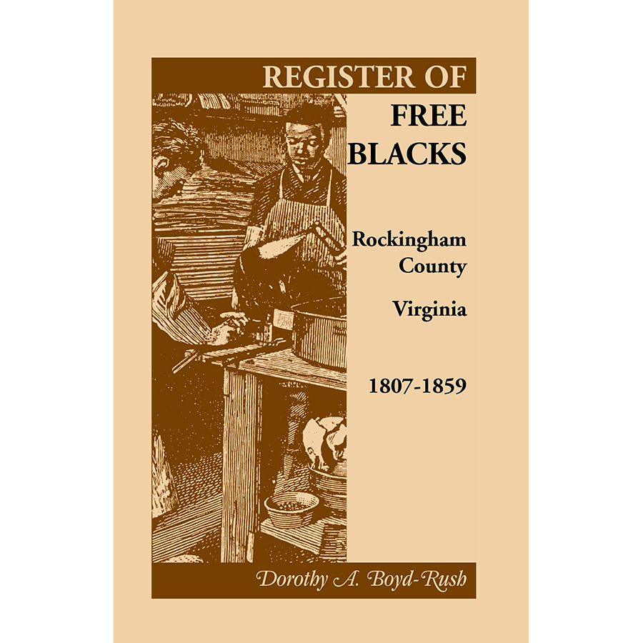 Register of Free Blacks, Rockingham County, Virginia, 1807-1859