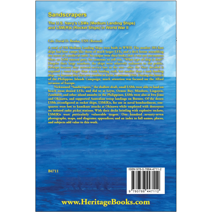 Sandscrapers: The U.S. Navy's LSMs (Medium Landing Ships) and LSM(R)s (Rocket Ships) in World War II back cover