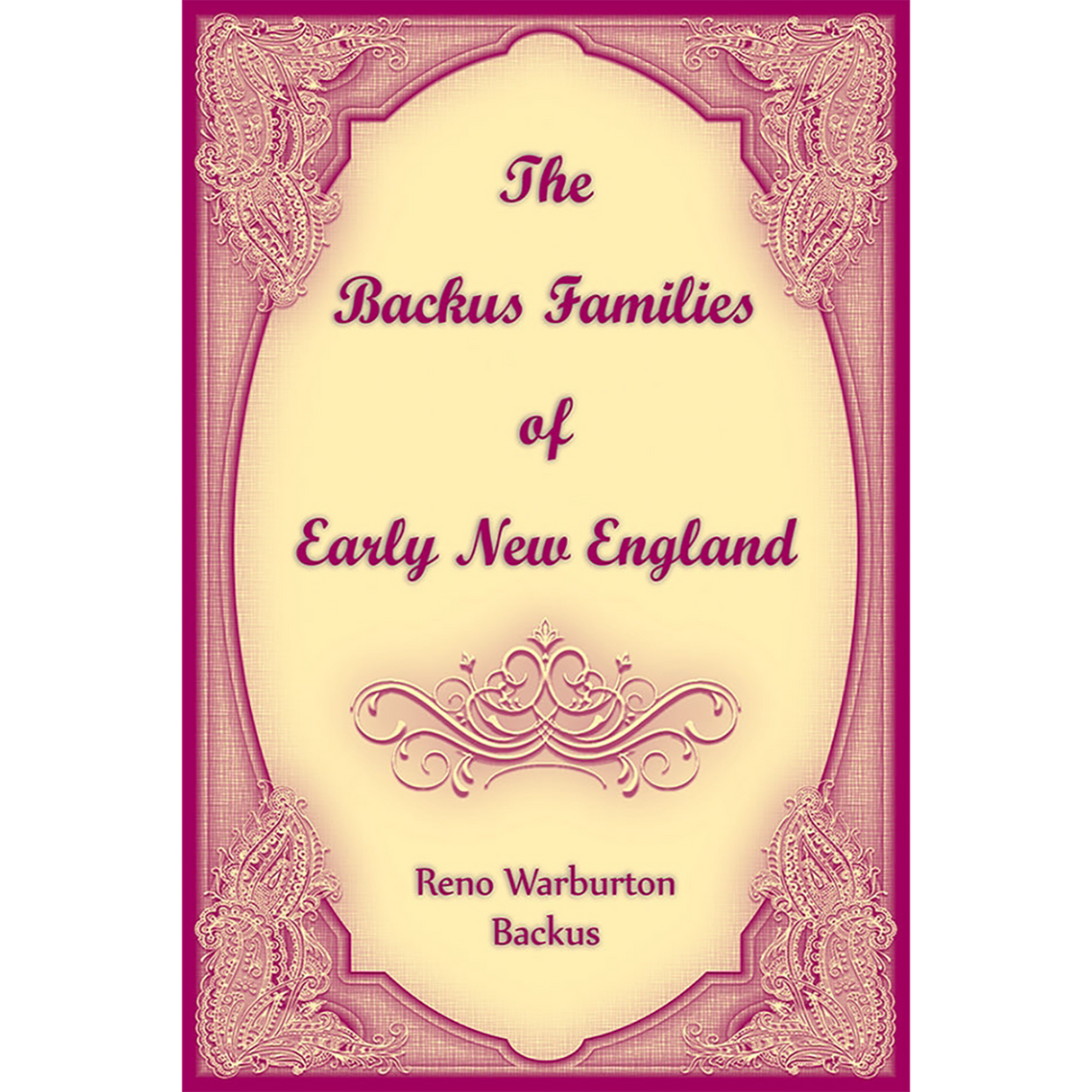 The Backus Families of Early New England