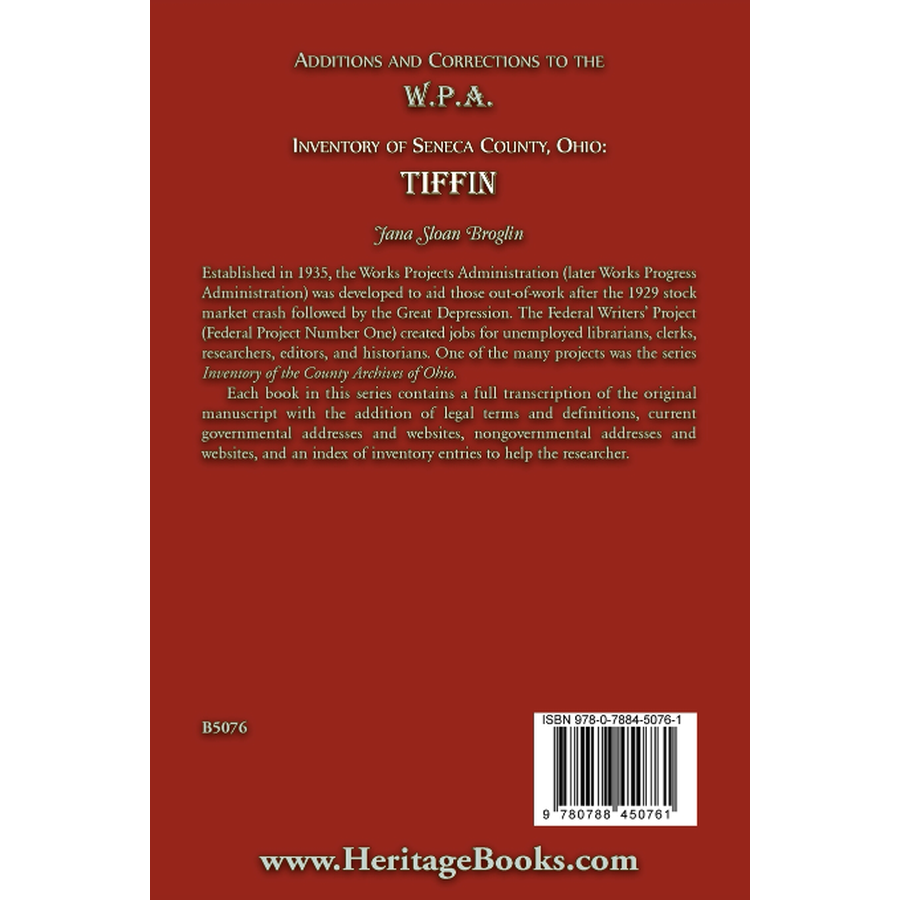 Additions and Corrections to the W.P.A. Inventory of Seneca County, Ohio: Tiffin back cover