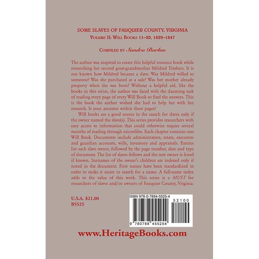 Some Slaves of Fauquier County, Virginia, Volume II: Will Books 11-20, 1829-1847 back cover