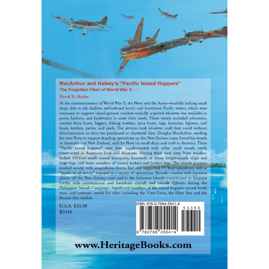 MacArthur and Halsey's "Pacific Island Hoppers": The Forgotten Fleet of World War II back cover