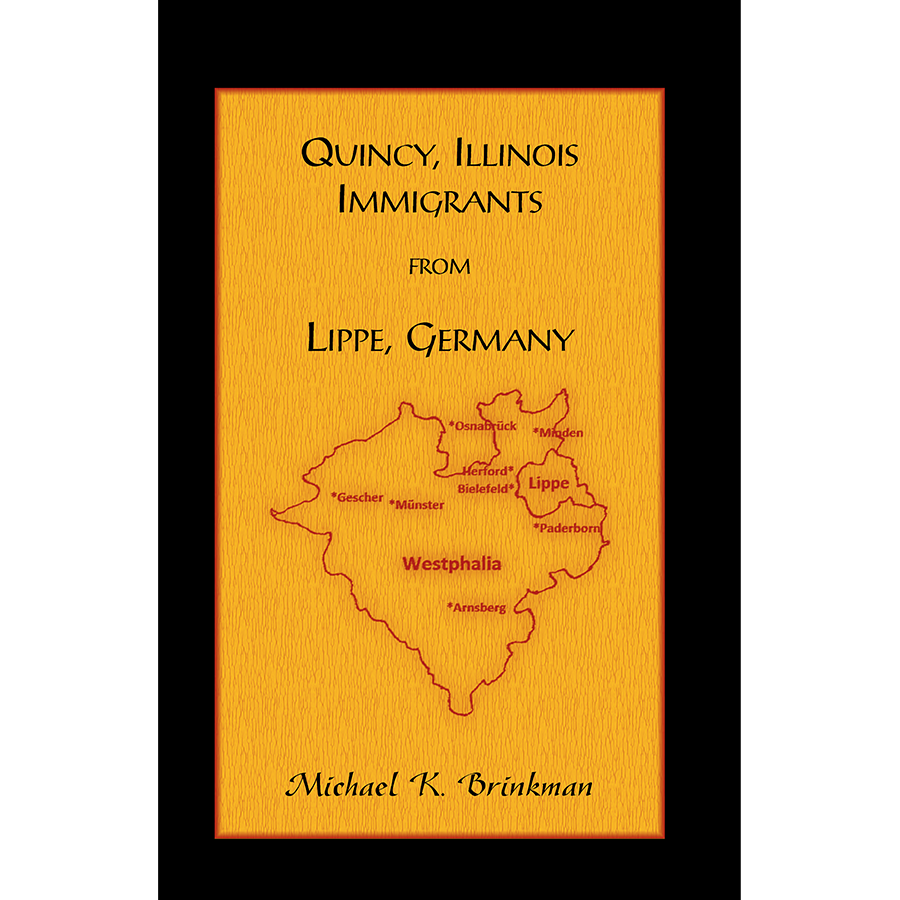 Quincy, Illinois Immigrants From Lippe, Germany