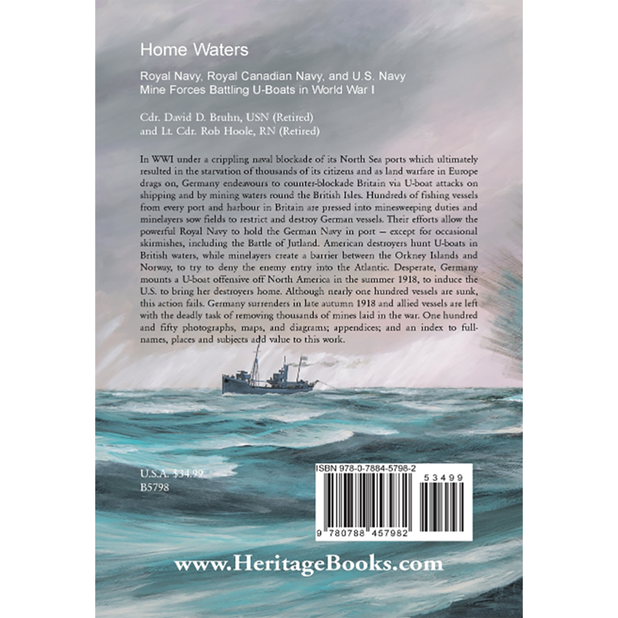 Home Waters: Royal Navy, Royal Canadian Navy, and U.S. Navy Mine Forces Battling U-Boats in World War I back cover