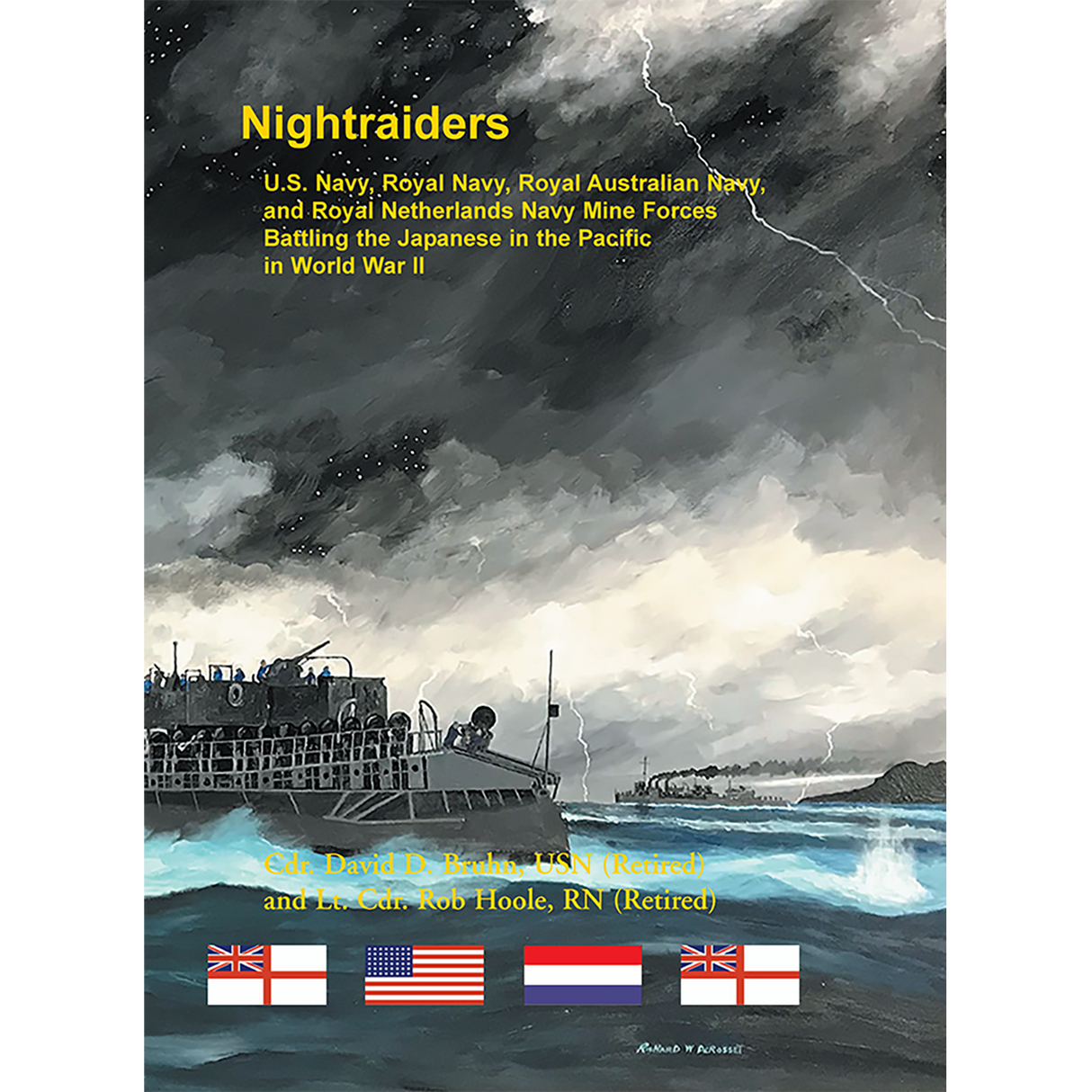 Nightraiders: U.S. Navy, Royal Navy, Royal Australian Navy, and Royal Netherlands Navy Mine Forces
