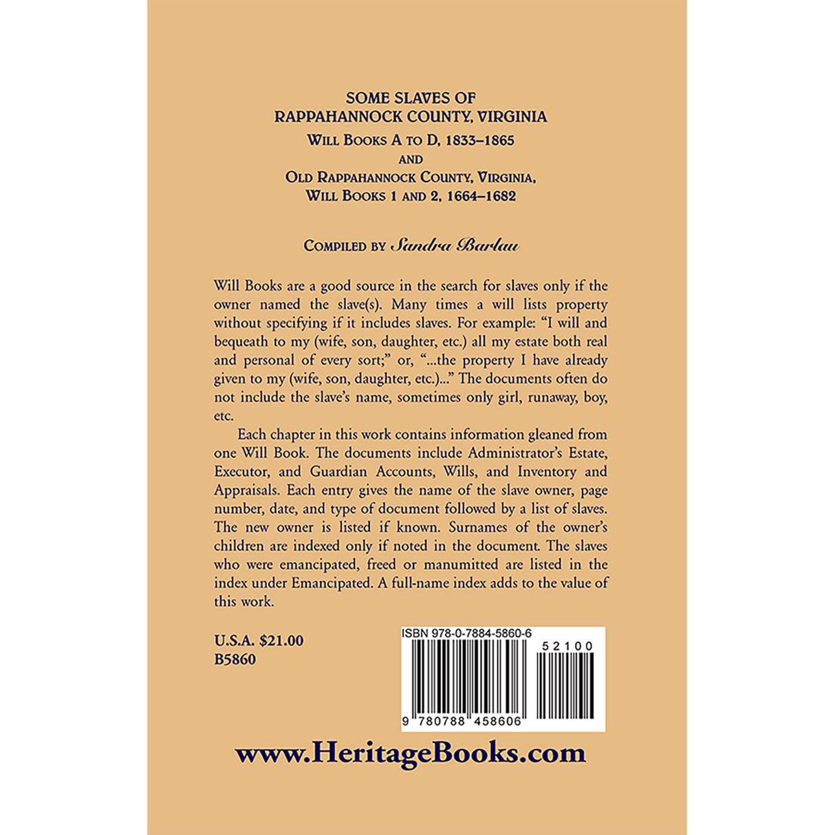 Some Slaves of Rappahannock County, Virginia, Will Books A to D, 1833-1865 and Old Rappahannock County, Virginia, Will Books 1 and 2, 1664-1682 back cover
