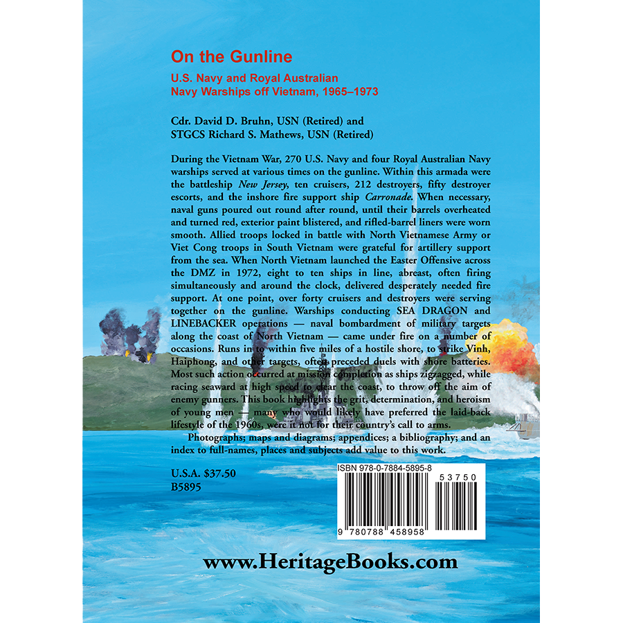 On the Gunline: U.S. Navy and Royal Australian Navy Warships off Vietnam, 1965-1973 back cover