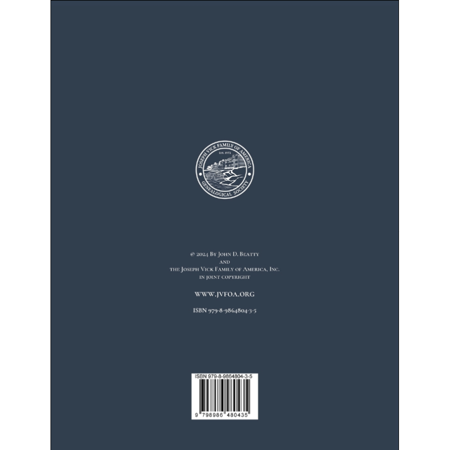 Vick Families of Gloucestershire and Herefordshire from the Sixteenth through the Eighteenth Centuries back cover