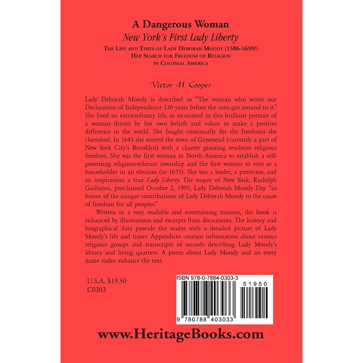 A Dangerous Woman, New York's First Lady Liberty: The Life and Times of Lady Deborah Moody (1586-1659?) back cover