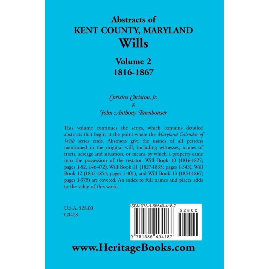 Abstracts of Kent County, Maryland Wills, Volume 2: 1816-1867 back cover