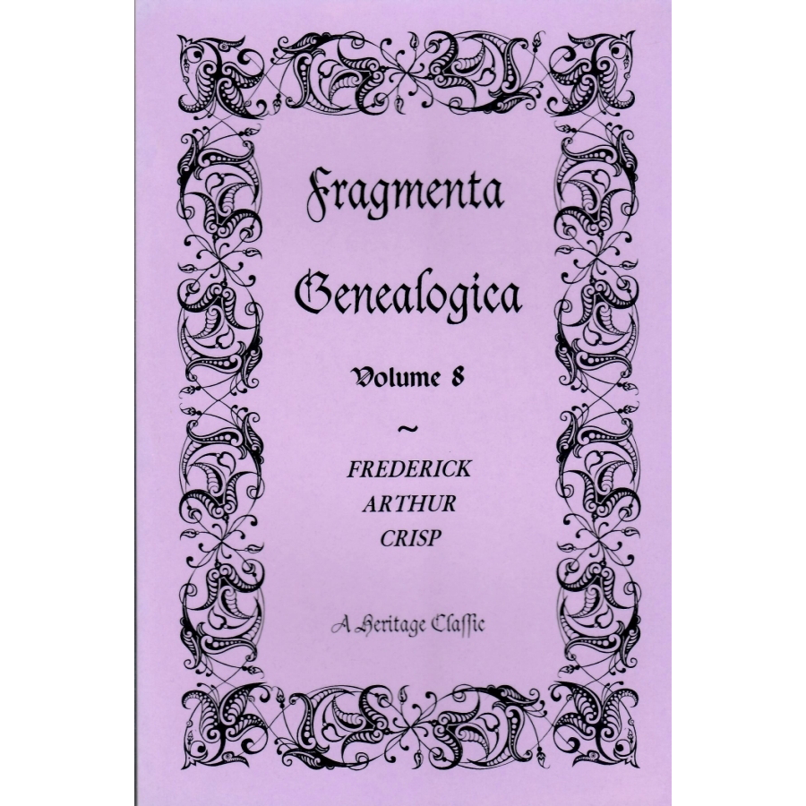 Fragmenta Genealogica: Volume 8