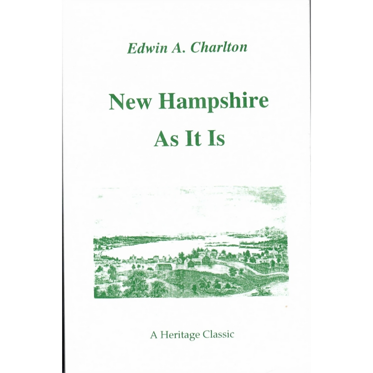 New Hampshire As It Is