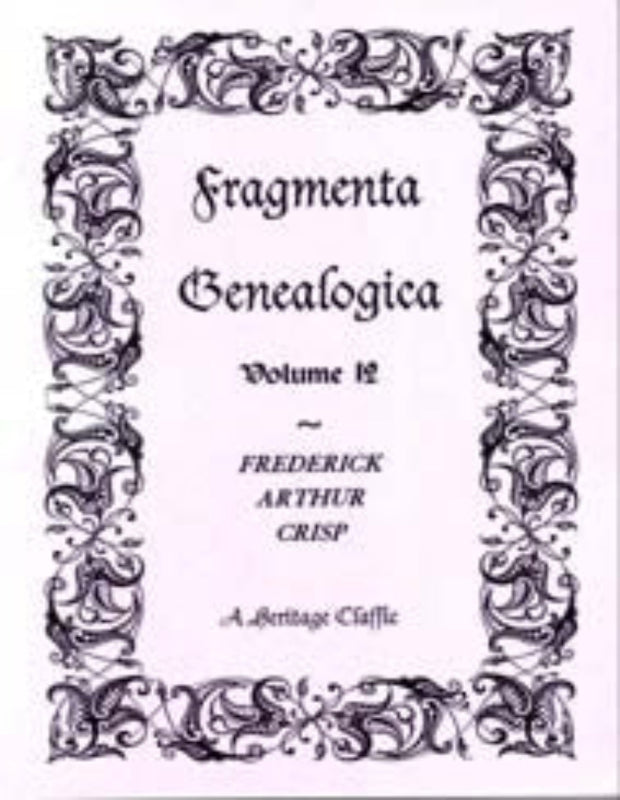Fragmenta Genealogica: Volume 12