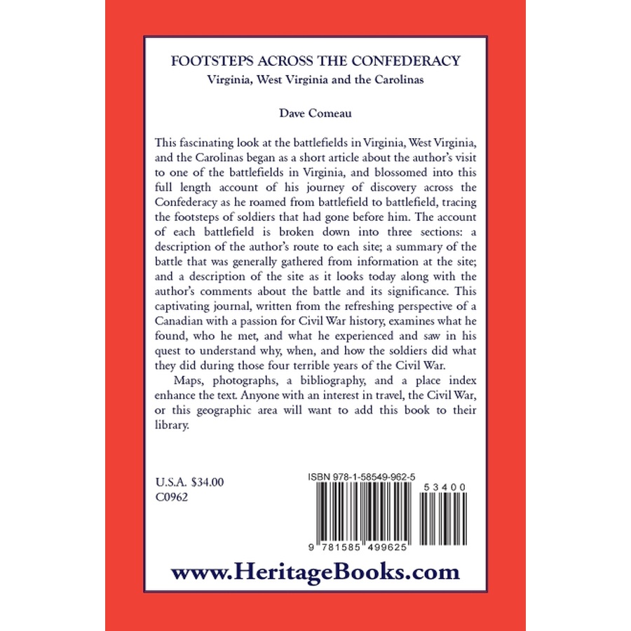 Footsteps Across the Confederacy: Virginia, West Virginia and the Carolinas back cover
