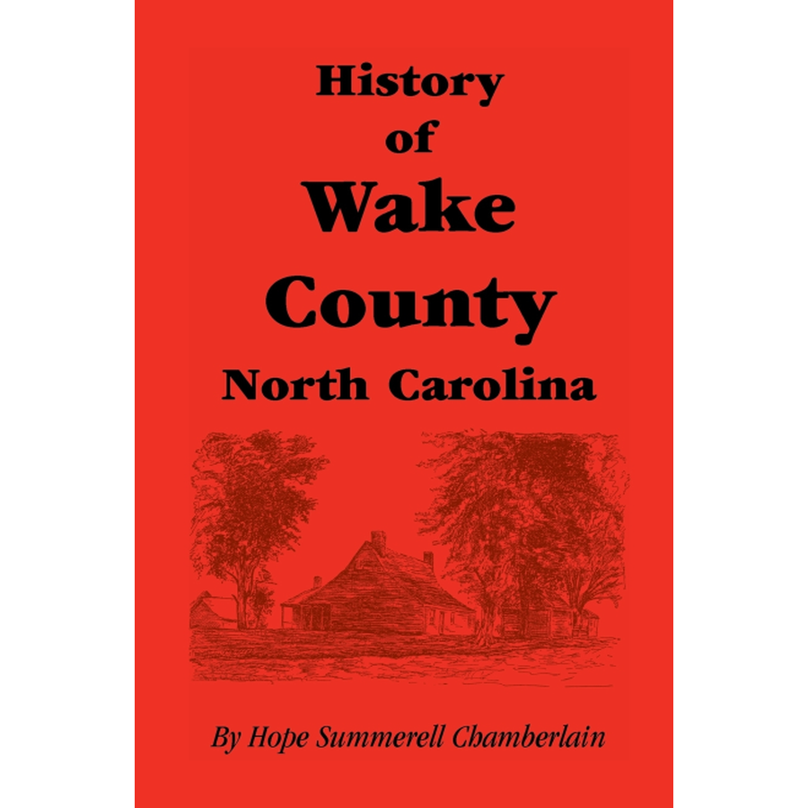History of Wake County, North Carolina