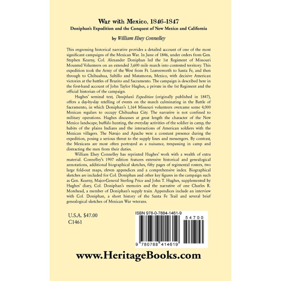 War with Mexico, 1846-1847: Doniphan's Expedition and the Conquest of New Mexico and California back cover