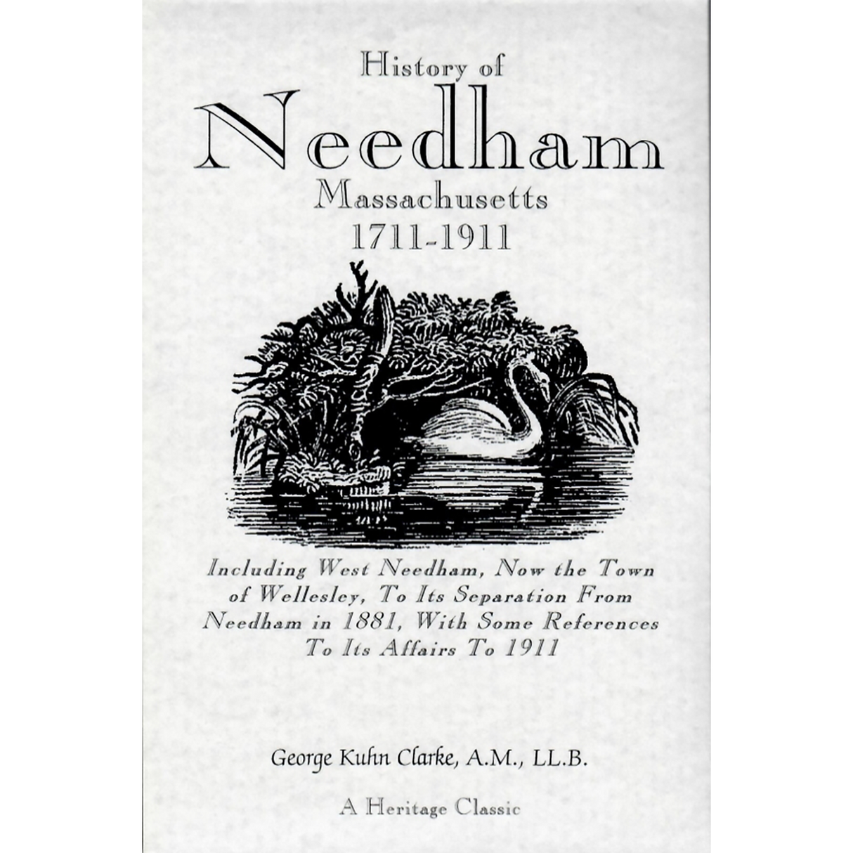 History of Needham, Massachusetts, 1700-1911