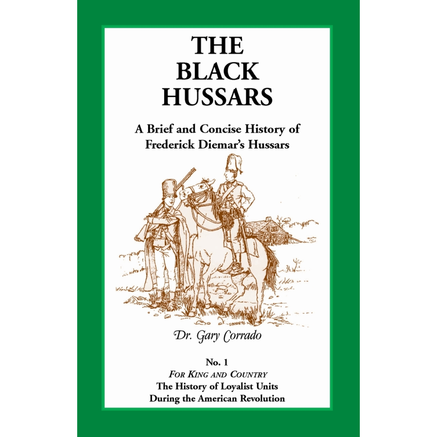 The Black Hussars: A Brief and Concise History of Frederick Diemar's Hussars