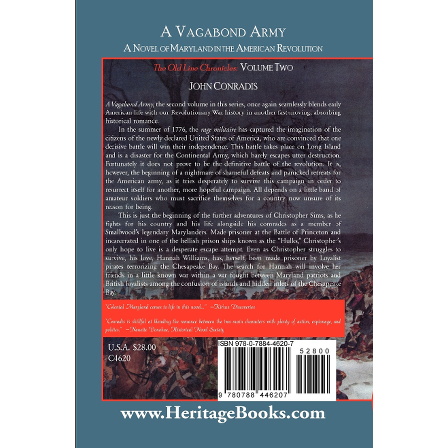 A Vagabond Army: A Novel of Maryland in the American Revolution; Volume Two of The Old Line Chronicles back cover