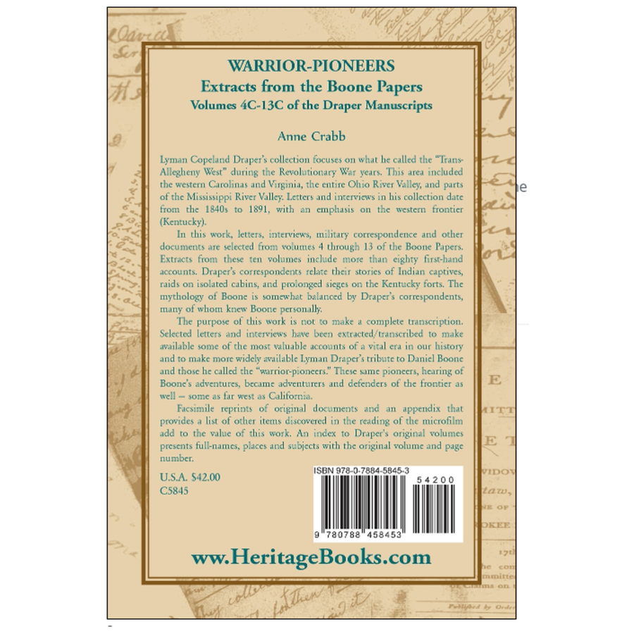 Warrior-Pioneers: Extracts from the Boone Papers, Volumes 4C-13C of the Draper Manuscripts back cover