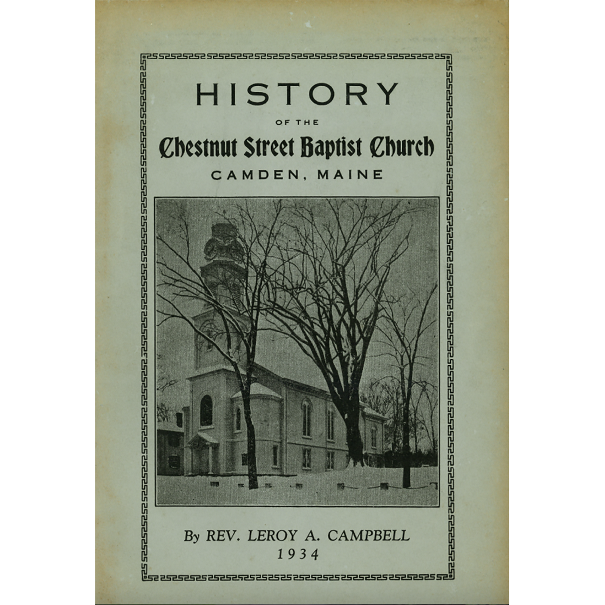 History of the Chestnut Street Baptist Church, Camden, Maine