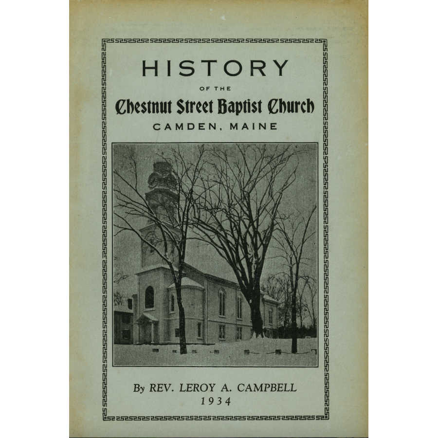 History of the Chestnut Street Baptist Church, Camden, Maine