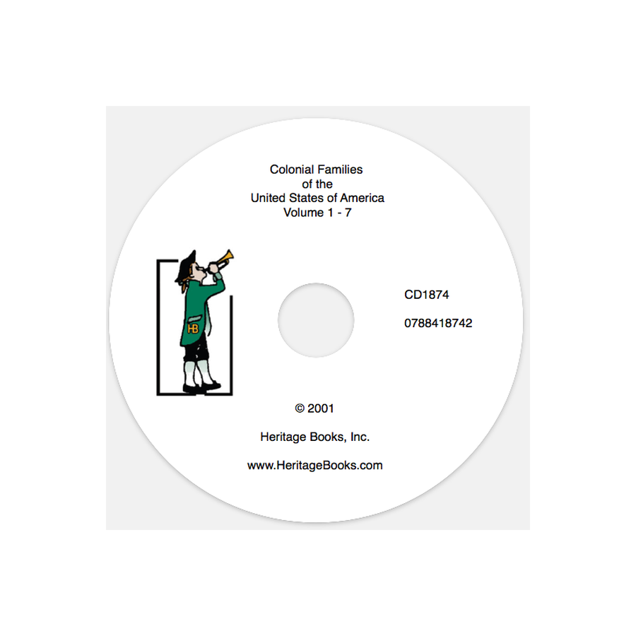 CD-Colonial Families of the United States of America, Volumes 1-7