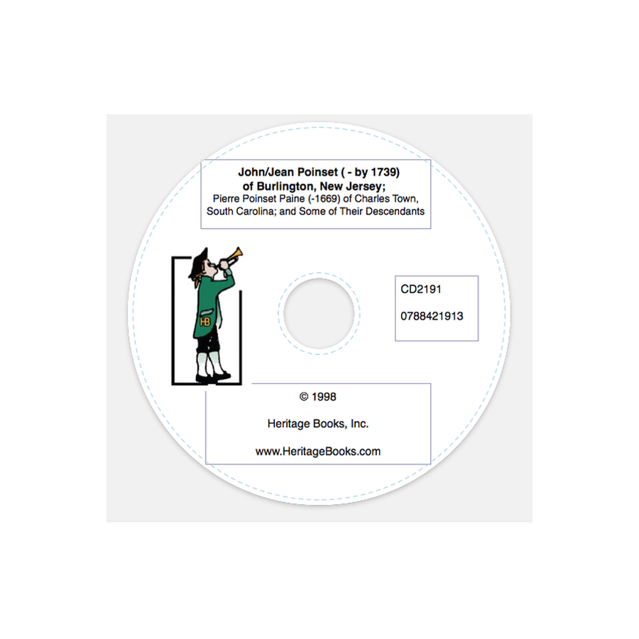 CD-John/Jean Poinset ( - by 1739) of Burlington, New Jersey, Pierre Poinset l'aine ( -1699) of Charles Town, South Carolina