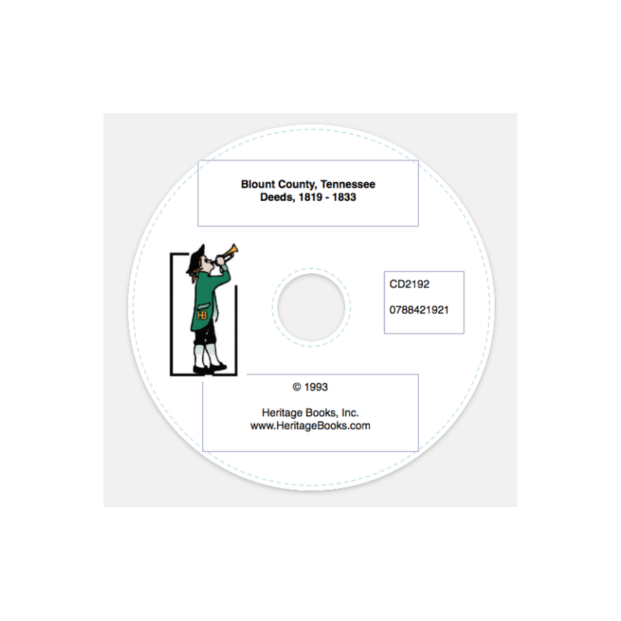 CD-Blount County, Tennessee Deeds, 1819-1833