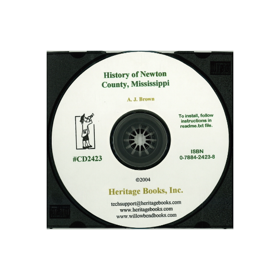 CD-History of Newton County, Mississippi from 1834 to 1894