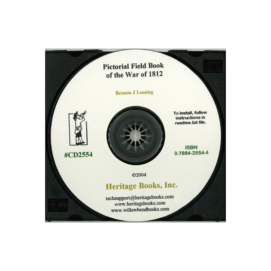 CD-Pictorial Field Book of the War of 1812