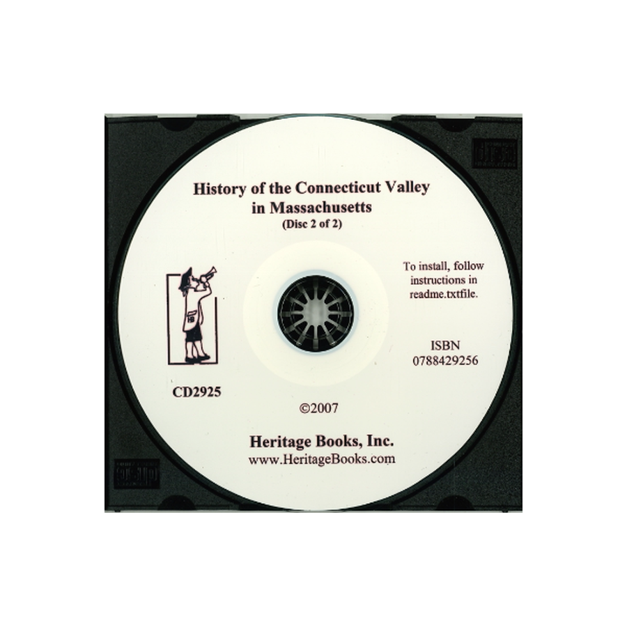 CD-History of the Connecticut Valley in Massachusetts, disc 2