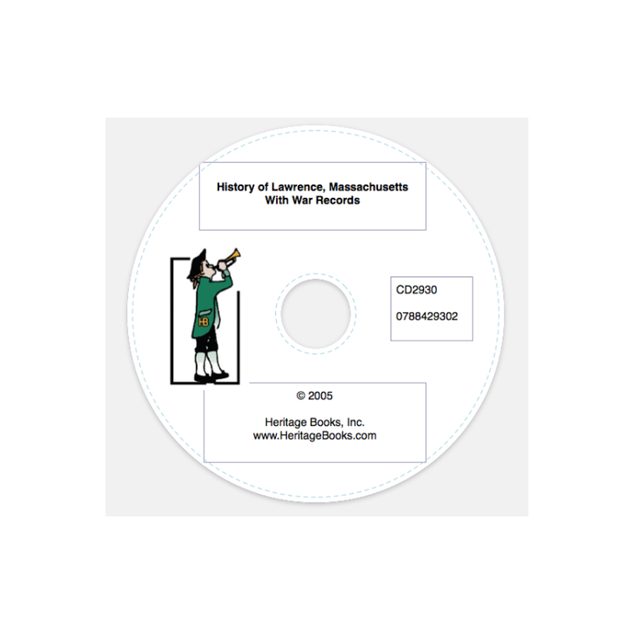 CD-History of Lawrence, Massachusetts with War Records